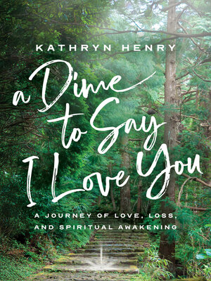 cover image of A Dime to Say I Love You